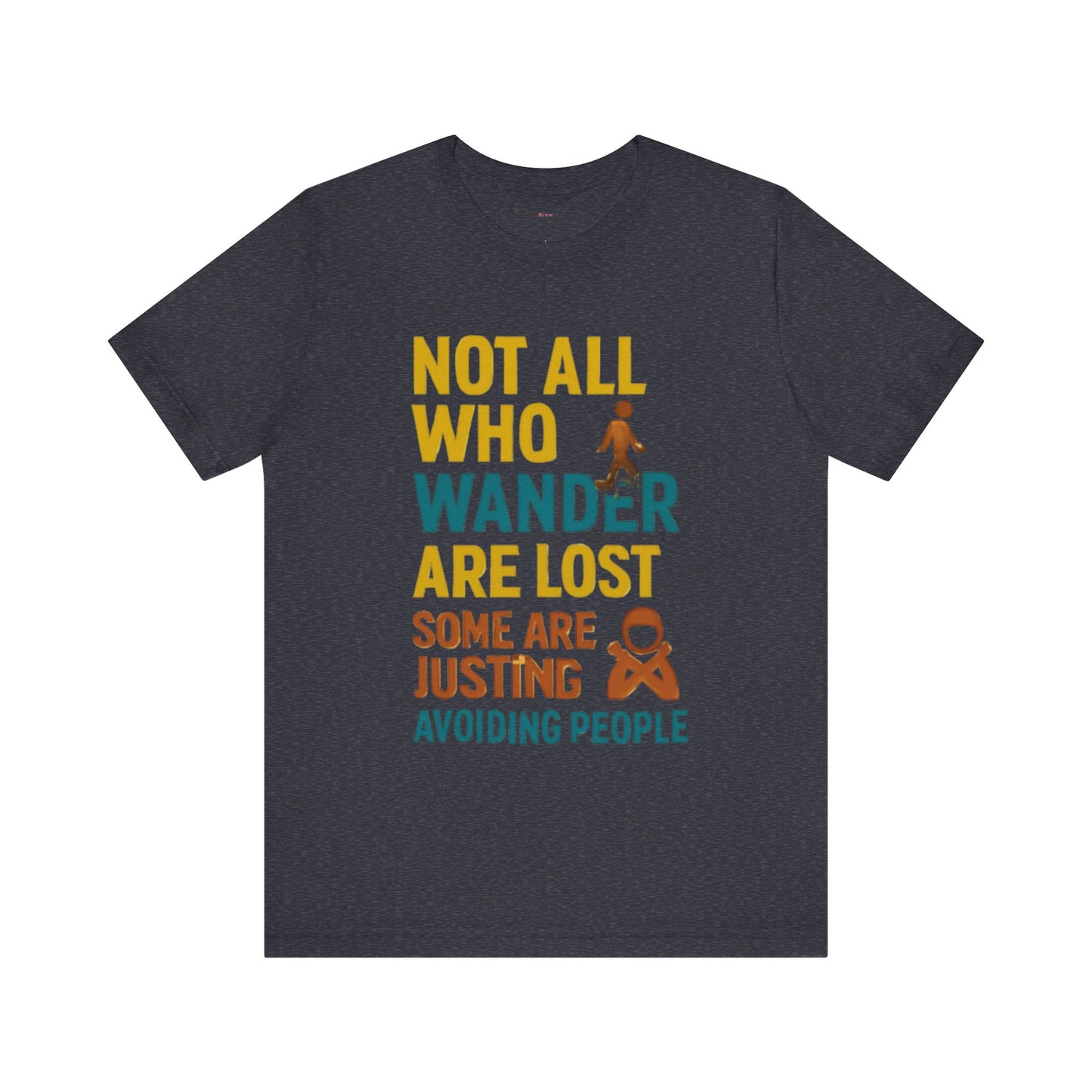 Adventurous Spirit Tee | Perfect for Travelers, Wanderlust Lovers, Outdoor Enthusiasts, Great Gift for Nature Lovers, Funny Quote Shirt