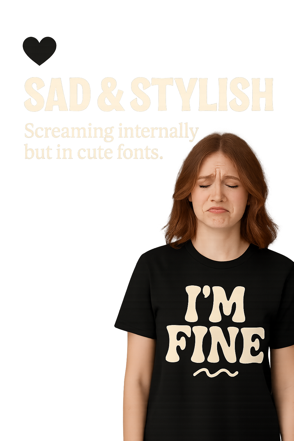 Sad & Stylish