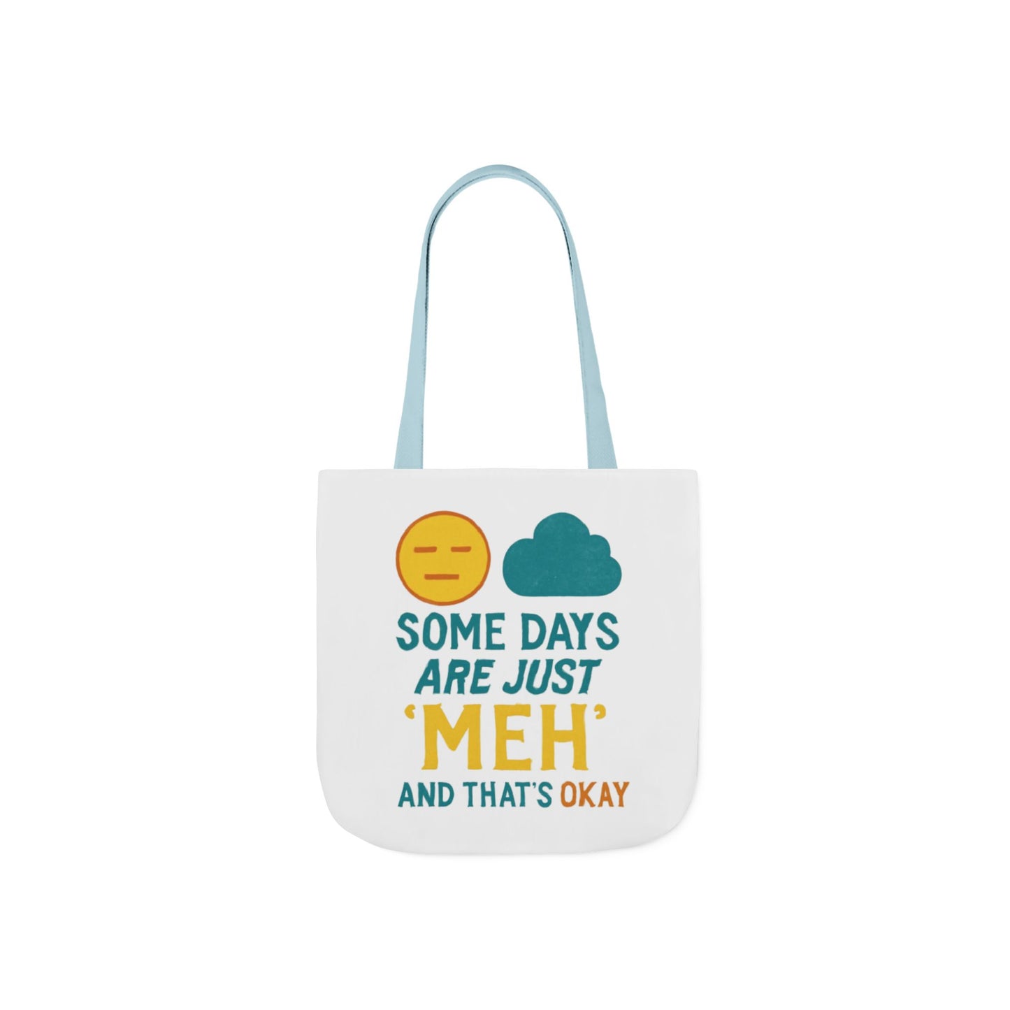 Canvas Tote Bag with 5-Color Straps, Fun Quote Tote