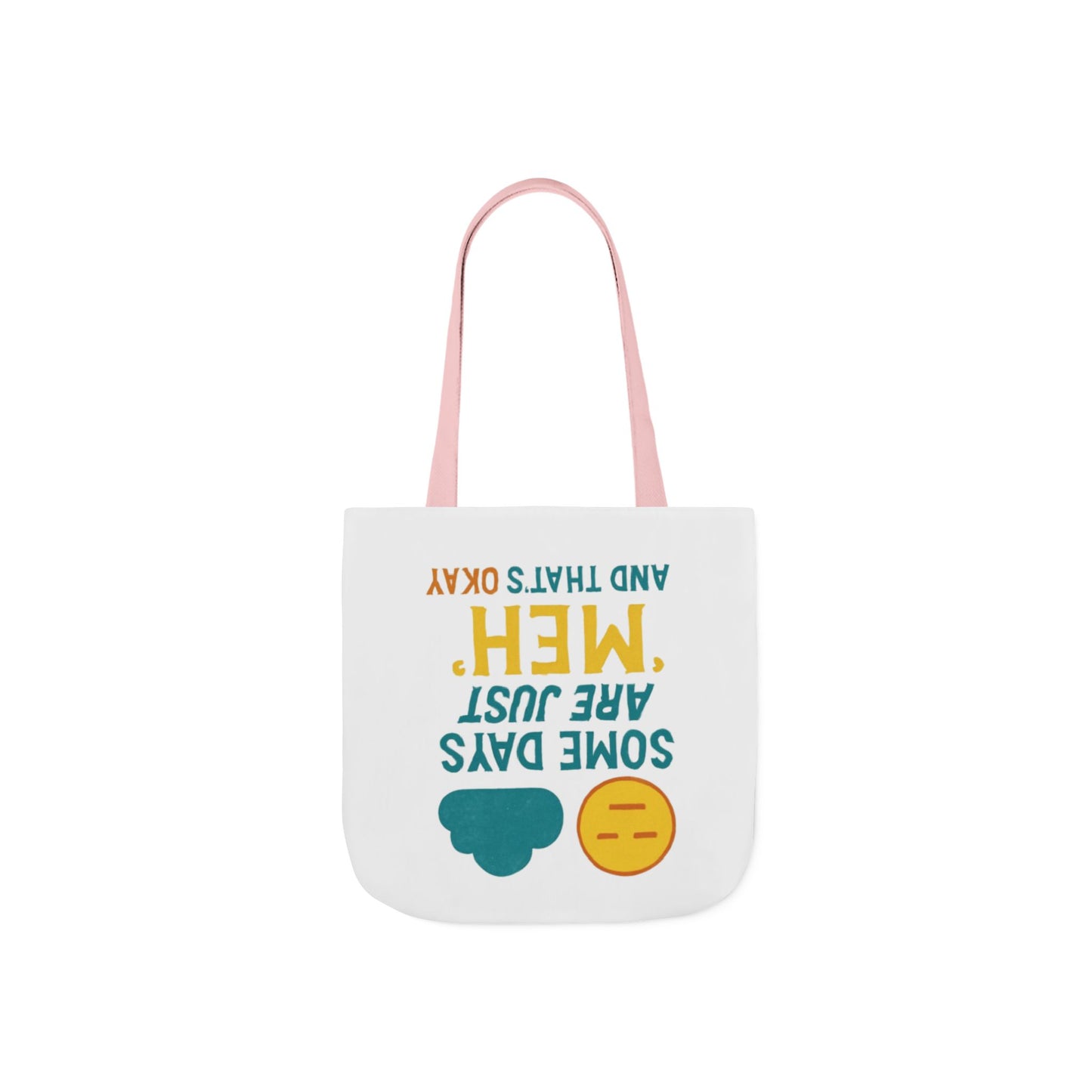 Canvas Tote Bag with 5-Color Straps, Fun Quote Tote