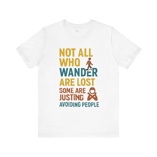 Adventurous Spirit Tee | Perfect for Travelers, Wanderlust Lovers, Outdoor Enthusiasts, Great Gift for Nature Lovers, Funny Quote Shirt