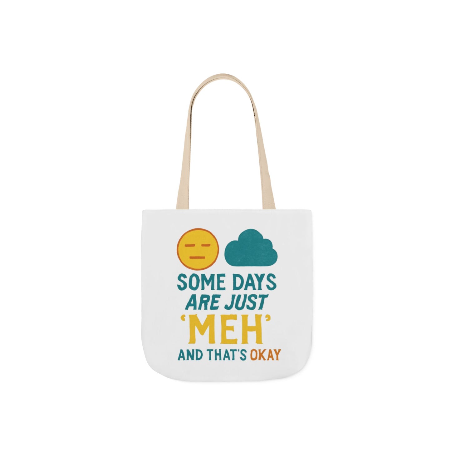 Canvas Tote Bag with 5-Color Straps, Fun Quote Tote